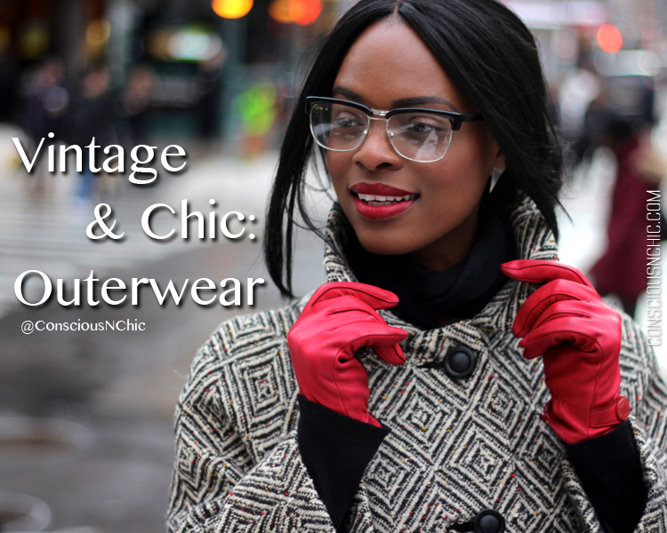 vintage and chic outerwear